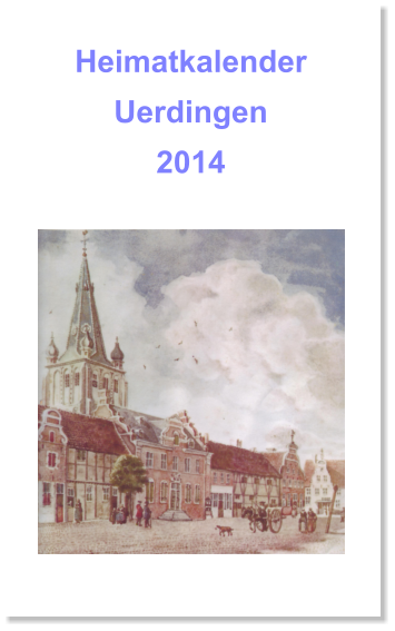 Heimatkalender Uerdingen 2014